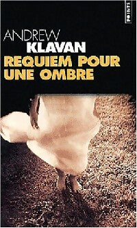 Livrenpoche : Requiem pour une ombre - Andrew Klavan - Livre