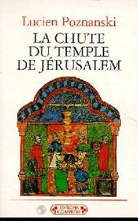 Livrenpoche : La chute du temple de Jérusalem - Lucien Poznanski - Livre