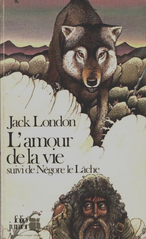 Livrenpoche : L'amour de la vie / Negore le lâche - Jack London - Livre