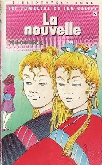 Livrenpoche : Les jumelles de Sun valley Tome VI : La nouvelle - Francine Pascal - Livre