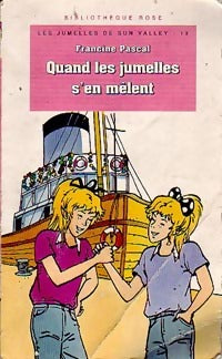 Livrenpoche : Les jumelles de Sun valley Tome XIII : Quand les jumelles s'en mêlent - Francine Pascal - Livre