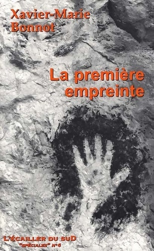 Livrenpoche : La première empreinte - Xavier-Marie Bonnot - Livre