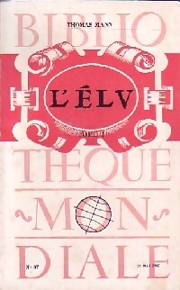 L'élu Tome I - Thomas Mann - Livre