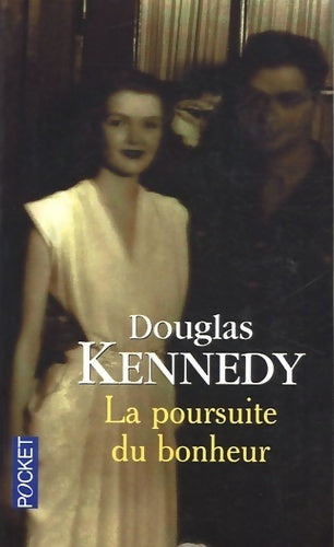 La poursuite du bonheur - Douglas Kennedy -  Pocket - Livre