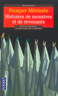 Histoires de monstres et de revenants - Prosper Mérimée - Livre