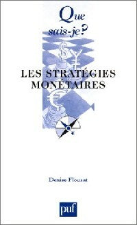 Livrenpoche : Les stratégies monétaires - Denise Flouzat - Livre