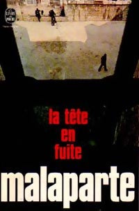 Livrenpoche : La tête en fuite - Curzio Malaparte - Livre