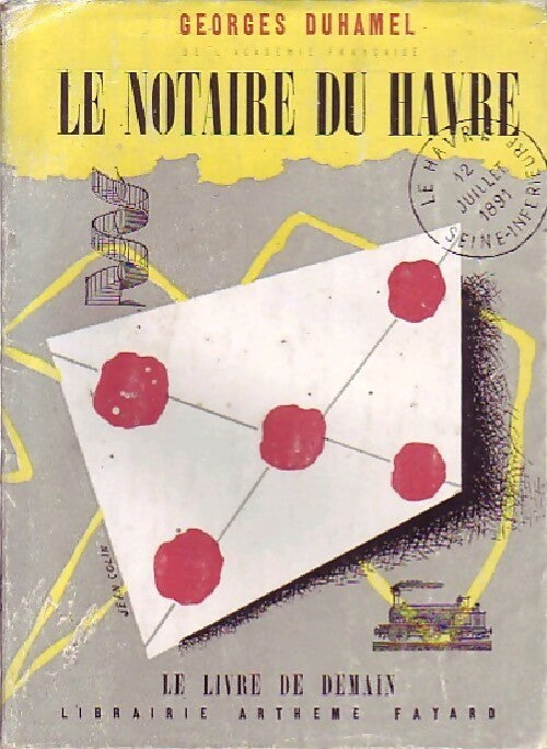 Livrenpoche : Le notaire du Havre - Georges Duhamel - Livre