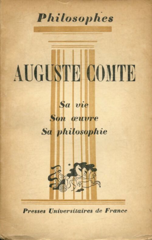 Auguste Comte - André Cresson - Livre