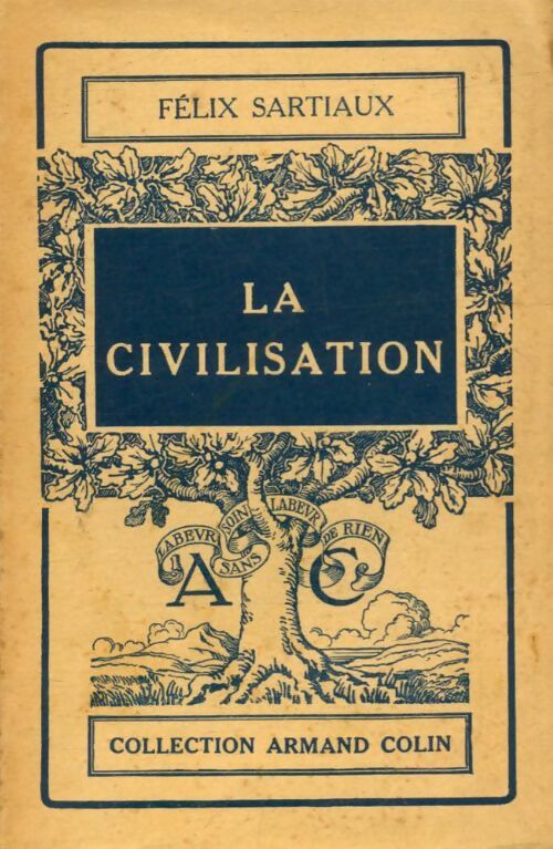 Livrenpoche : La civilisation - F. Sartiaux - Livre