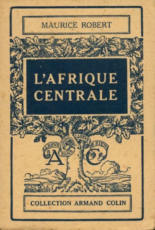 L'Afrique Centrale - M. Robert - Livre
