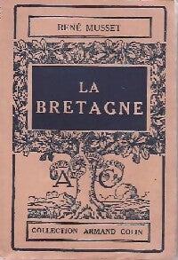 Livrenpoche : La Bretagne - R. Musset - Livre