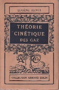 Livrenpoche : Théorie cinétique des gaz - Eugène Bloch - Livre