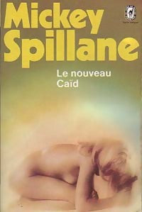 Livrenpoche : Le nouveau caïd - Mickey Spillane - Livre