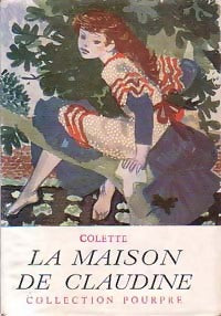 Livrenpoche : La maison de Claudine - Colette - Livre