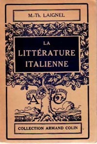 Livrenpoche : La littérature italienne - M.-Th. Laignel - Livre