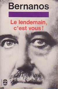 Le lendemain, c'est vous ! - Georges Bernanos - Livre
