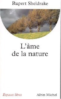 L'âme de la nature - Rupert Sheldrake - Livre