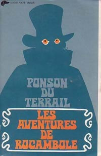 Livrenpoche : Les aventures de Rocambole - Ponson Du Terrail - Livre