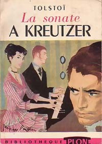 Livrenpoche : La sonate à Kreutzer / Le bonheur conjugal - Comte Léon L. Tolstoï - Livre