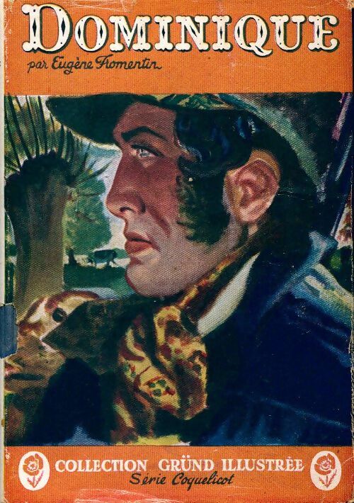 Livrenpoche : Dominique - Eugène Fromentin - Livre