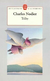 Livrenpoche : Tribly - Charles Nodier - Livre
