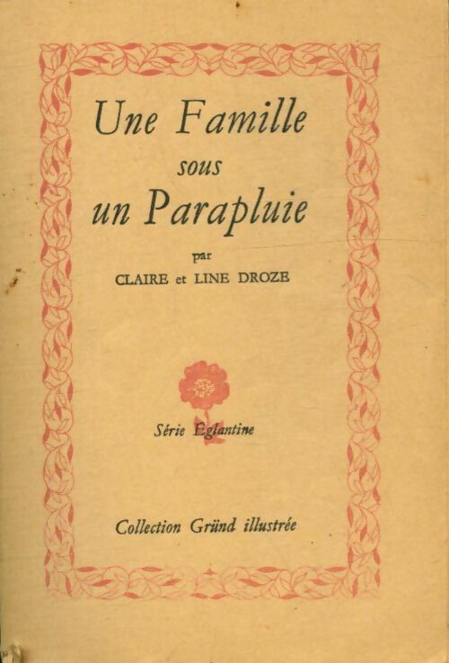Livrenpoche : Une famille sous un parapluie - Line Droze - Livre