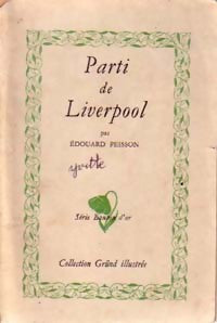 Livrenpoche : Parti de Liverpool... - Edouard Peisson - Livre