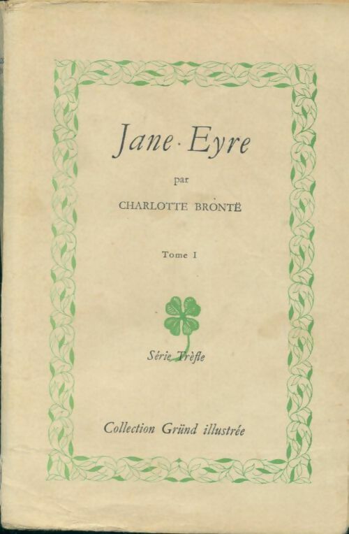 Livrenpoche : Jane Eyre Tome I - Charlotte Brontë - Livre