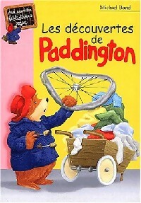 Livrenpoche : Les découvertes de Paddington - Michael Bond - Livre