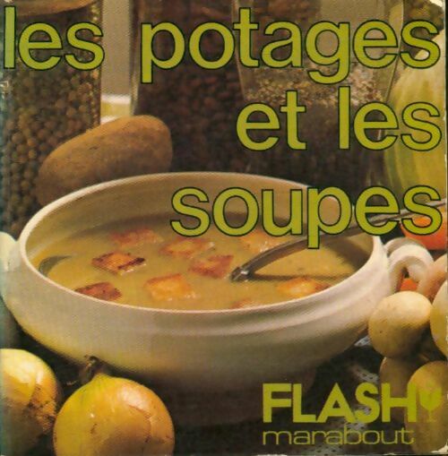 Livrenpoche : Potages et soupes - X - Livre