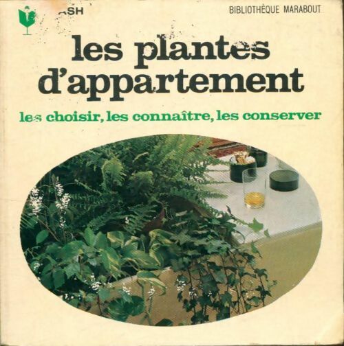 Livrenpoche : Les plantes d'appartement - François Mewissen - Livre