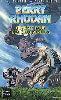 Livrenpoche : Odyssée pour des nefs perdues - Karl Herbert Scheer, Clark Darlton - Livre