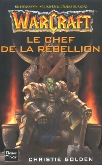 Livrenpoche : Le chef de la rébellion - Christie Golden - Livre