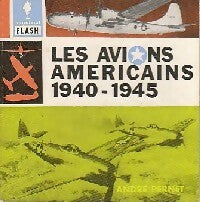 Livrenpoche : Les avions américains 40/45 - André Pernet - Livre