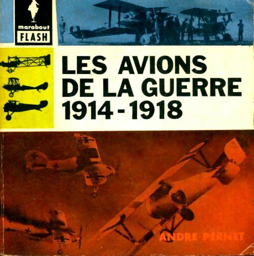 Livrenpoche : Les avions de la guerre 14/18 - André Pernet - Livre