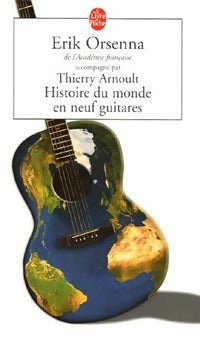 Livrenpoche : Histoire du monde en neuf guitares - Thierry Arnoult - Livre