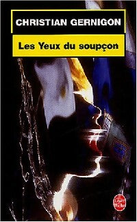 Livrenpoche : Les yeux du soupçon - Christian Gernigon - Livre