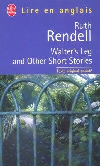 Walter's leg and other short stories - Ruth Rendell -  Le Livre de Poche - Livre