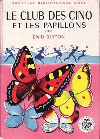 Livrenpoche : Le club des cinq et les papillons - Enid Blyton - Livre
