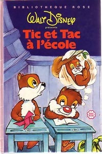 Livrenpoche : Tic et Tac à l'école - Walt Disney - Livre