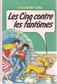 Livrenpoche : Les cinq contre les fantômes - Claude Voilier - Livre