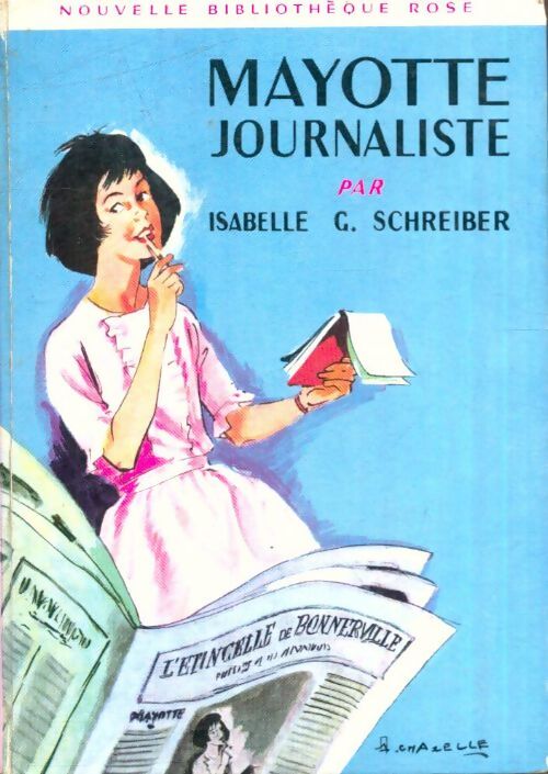 Livrenpoche : Mayotte journaliste - Isabelle G. Schreiber - Livre