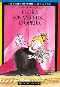 Livrenpoche : Flora, chanteuse d'opéra - Agnès Bertron - Livre