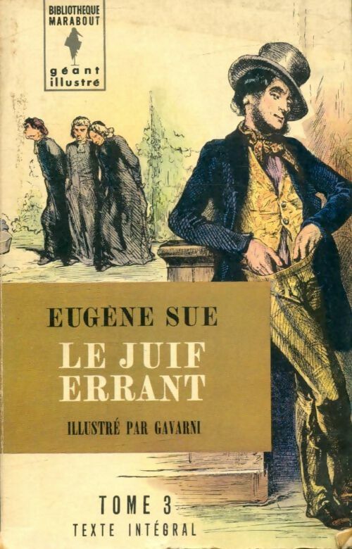 Livrenpoche : Le juif errant Tome III - Eugène Sue - Livre