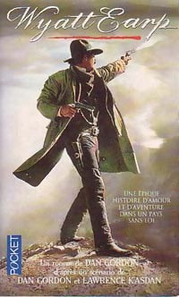 Livrenpoche : Wyatt Earp - Dan Gordon - Livre