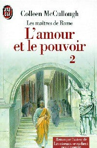 Livrenpoche : Les maîtres de Rome Tome I : L'amour et le pouvoir Tome II - Colleen McCullough - Livre