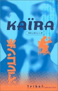 Livrenpoche : Kaïra - Gudule - Livre