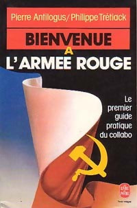 Livrenpoche : Bienvenue à l'Armée Rouge - Philippe Trétiack - Livre