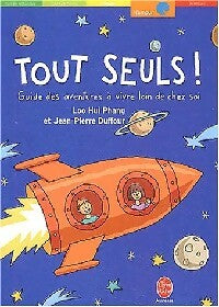 Livrenpoche : Tout seuls ! - Hui Phang Loo - Livre
